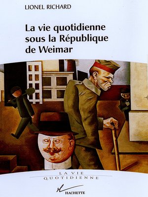 cover image of La vie quotidienne sous la république de Weimar